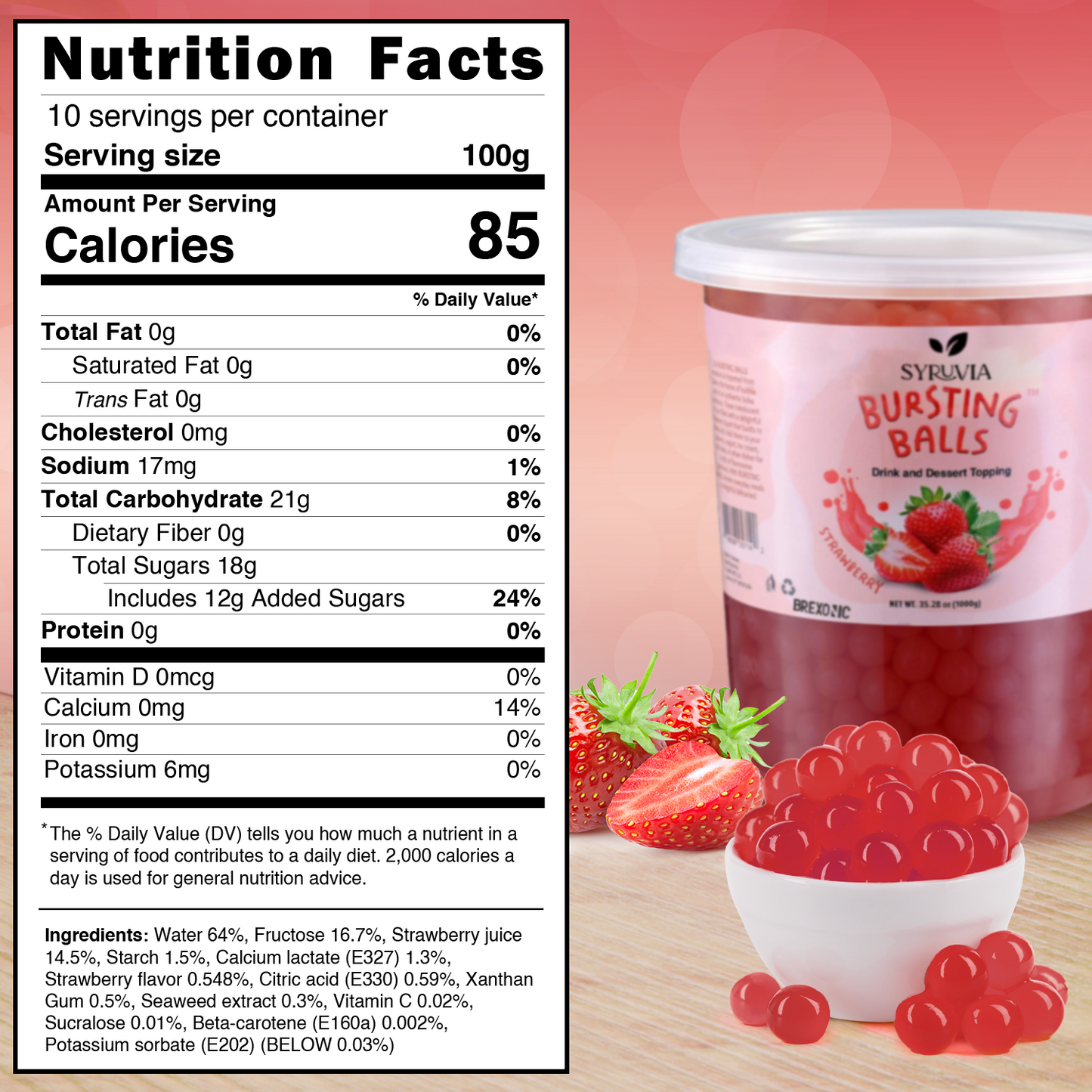 Nutrition Facts 2 LB Strawberry Flavored Boba