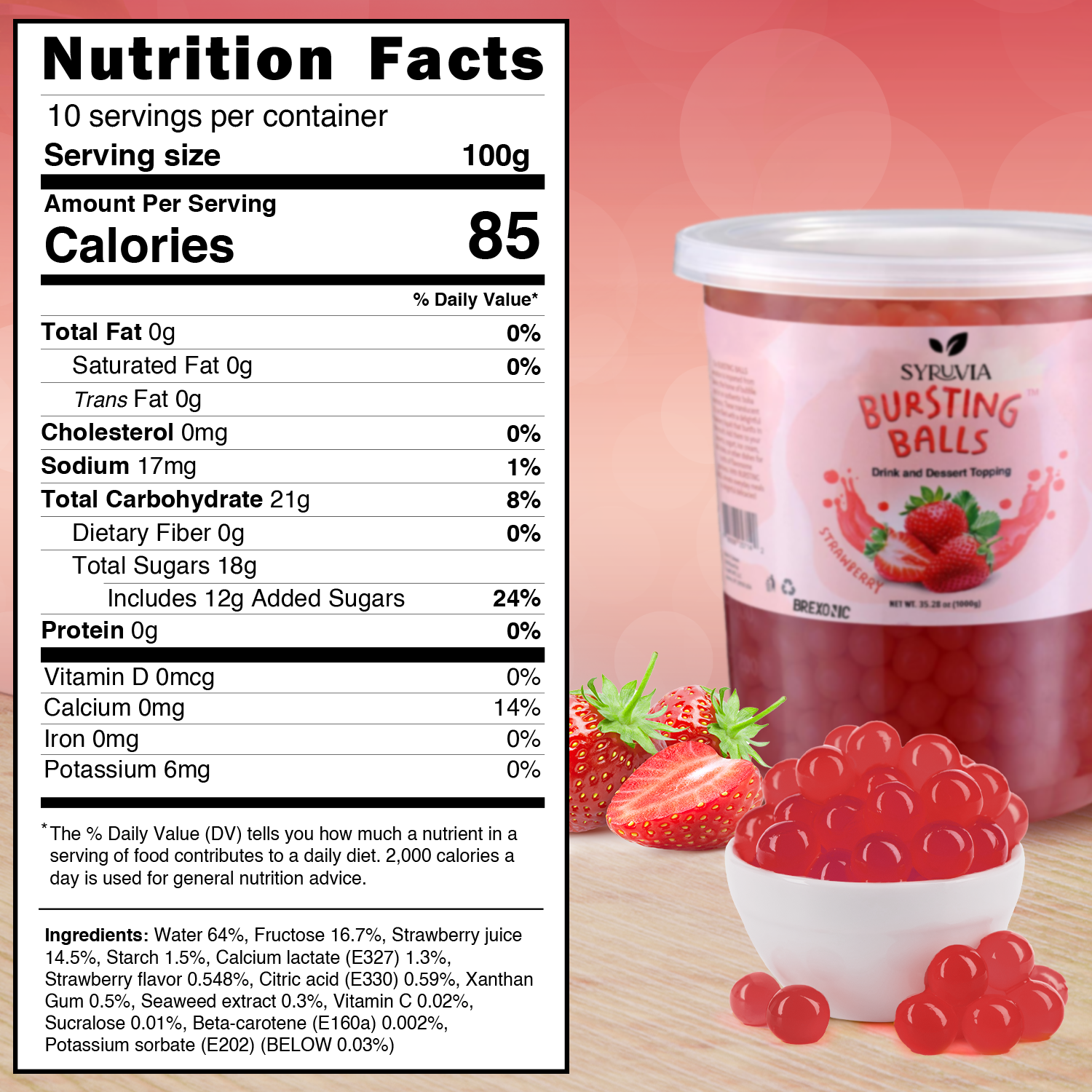Nutrition Facts 2 LB Strawberry Flavored Boba